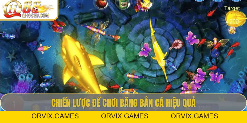 Băng Bắn Cá - Khám Phá Trò Chơi Giải Trí Độc Đáo Từ Đại Dương Cùng QH88