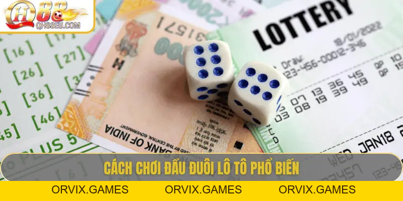 Đầu Đuôi Lô Tô: Cách Chơi Và Kinh Nghiệm Thực Tế Từ Chuyên Gia QH88