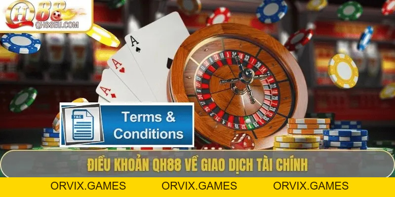 Điều Khoản Dịch Vụ QH88 – Những Quy Định Quan Trọng Cần Biết