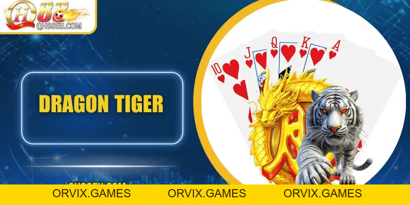 Dragon Tiger: Trò Chơi Đơn Giản Nhưng Đầy Kịch Tính Tại QH88