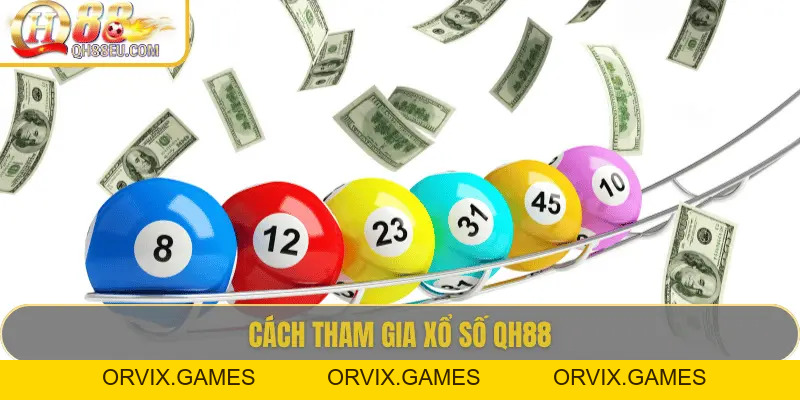Xổ Số QH88: Trải Nghiệm Giải Trí Và Cơ Hội Trúng Thưởng Lớn