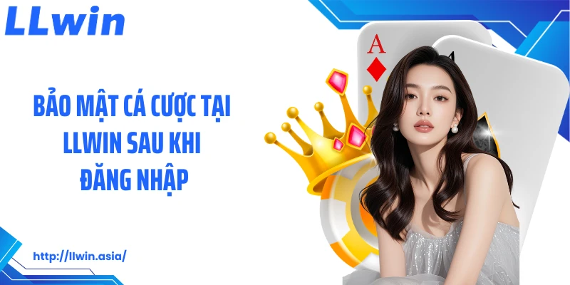 Đăng Nhập LLWIN: Giúp Bạn Truy Cập Hệ Thống Game Nhà Cái