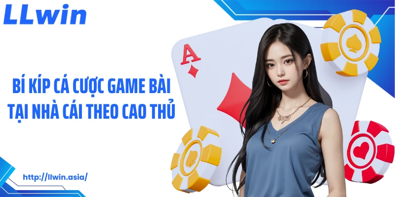 Game Bài LLWIN: Sảnh Cá Cược Đỏ Đen Hấp Dẫn Người Chơi