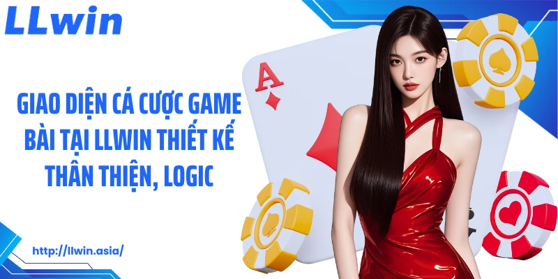Game Bài LLWIN: Sảnh Cá Cược Đỏ Đen Hấp Dẫn Người Chơi