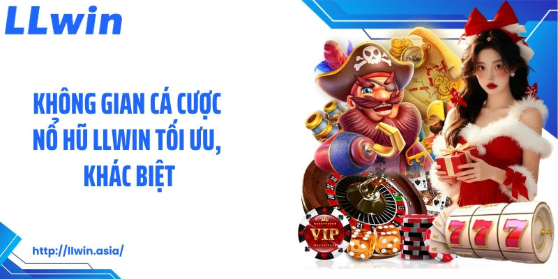 Nổ Hũ LLWIN: Thiên Đường Quay Hũ Slot Săn Jackpot Khủng