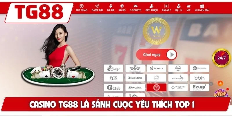 Trải Nghiệm Casino Đỉnh Cao Tại TG88 Sòng Bài Trực Tiếp Top 1