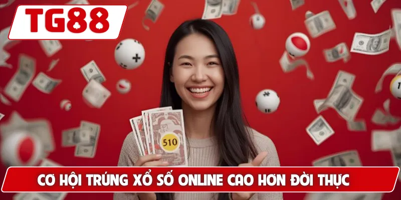 Làm Thế Nào Để Tăng Cơ Hội Trúng Xổ Số Online Tại TG88?
