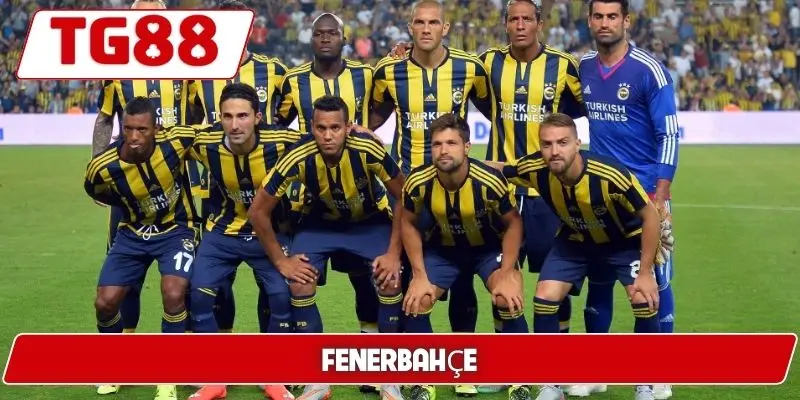 Fenerbahçe: Kèo Cược Fenerbahçe Và Tin Tức Mới Nhất TG88 Fenerbahçe: Kèo Cược Fenerbahçe Và Tin Tức Mới Nhất TG88