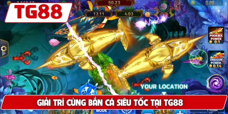 Bắn Cá Siêu Tốc: Rinh Thưởng Khủng Thần Tốc Tại TG88