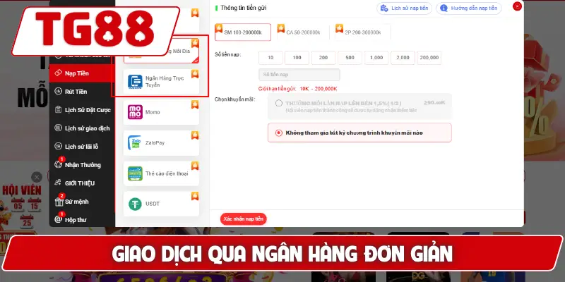 Hướng Dẫn Nạp Tiền Vào Tài Khoản TG88 - Nhanh Gọn Tiện Lợi