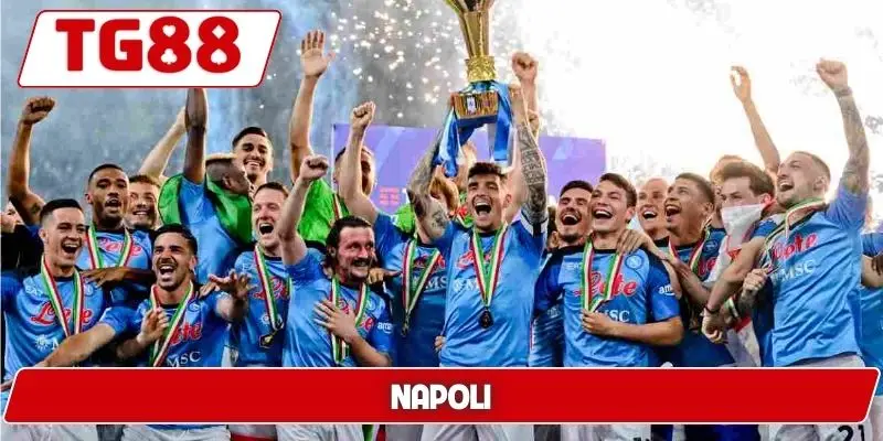 Napoli: Kèo Cược Napoli Và Tin Tức Tại TG88 Mới Nhất