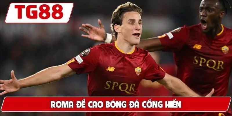 Roma: Cập Nhật Kèo Cược Roma FC Tại TG88 Mới Nhất Hôm Nay Roma: Cập Nhật Kèo Cược Roma FC Tại TG88 Mới Nhất Hôm Nay