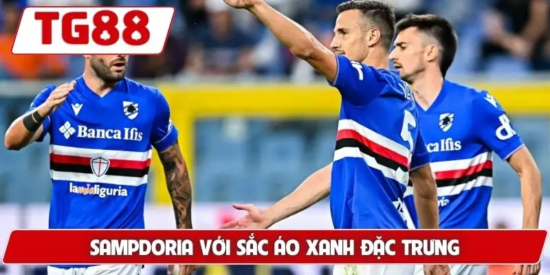 Sampdoria: Cập Nhật Kèo Cược Sampdoria Tại TG88 Hôm Nay Sampdoria: Cập Nhật Kèo Cược Sampdoria Tại TG88 Hôm Nay