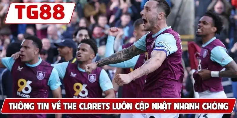 Burnley FC - Cập Nhật Tin Tức Và Kèo Cược Mới Nhất Tại TG88
