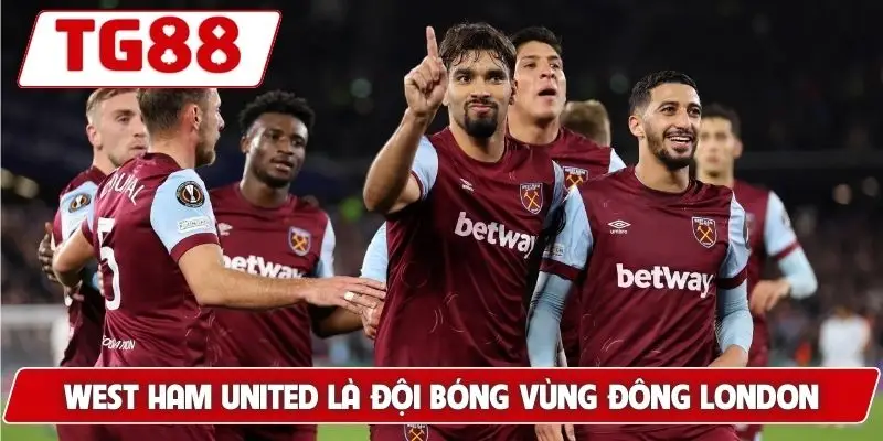 West Ham United: Cập Nhật Kết Quả Kèo Cược Mới Nhất Tại TG88